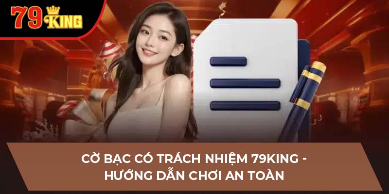 Cờ bạc có trách nhiệm