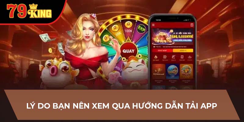 Lý do bạn nên xem qua hướng dẫn tải app